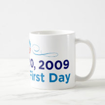 1-20-09: Primera taza del día de Obama