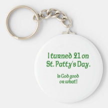 21 en día de s del St Patty " Llavero Personalizado