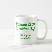 21 en día de s del St Patty " Tazas