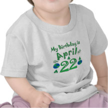22 de abril cumpleaños del Día de la Tierra Camisetas