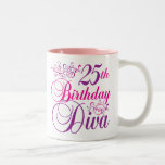 25to Diva del cumpleaños Taza