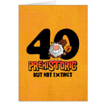 40.o cumpleaños prehistórico felicitación