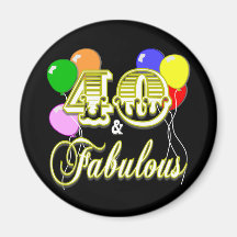 40 y regalos y ropa fabulosos de cumpleaños imán para frigorifico
