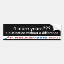 ¿4 más años??  una distinción sin una diferencia pegatina de parachoque