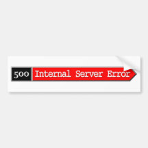 500 - Error de servidor interno Etiqueta De Parachoque