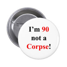 ¡90 no un cadáver! pins