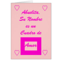 Abuelita, Su Nombre es la Un Cuadro de Amor Felicitación