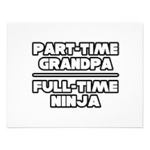 Abuelo por horas… a tiempo completo Ninja Comunicados Personalizados