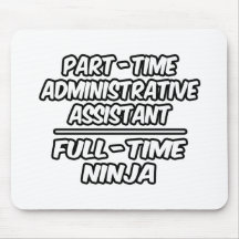 Admin por horas. Ayudante… a tiempo completo Ninja Tapete De Raton