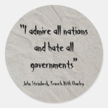 Admire las naciones - odio Governmentst - Steinbec Etiquetas Redondas
