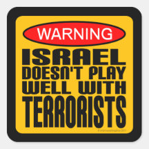 Advertencia: Israel no juega bien con los terroris Pegatinas Cuadradases Personalizadas