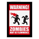 Advertencia: Los zombis son inflamables Felicitación