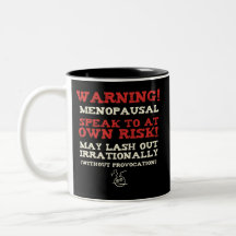 ¡Advertencia! Menopáusico Tazas De Café