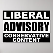 Advisory liberal: ¡Contenido conservador! Poster