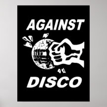 Against Disco (white + black) Impresiones