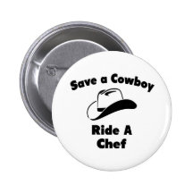 Ahorre a un vaquero. Monte a un cocinero Pins