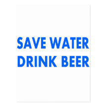 Ahorre la cerveza de la Agua-Bebida Tarjeta Postal