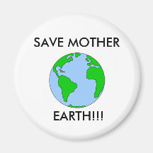 ¡Ahorre la madre tierra!! Imanes De Nevera