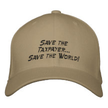 ¡Ahorre la reserva del contribuyente… el mundo! Gorra Bordada