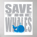 Ahorre las ballenas poster