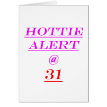 Alarma de 31 Hottie Felicitacion