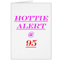 Alarma de 95 Hottie Felicitaciones