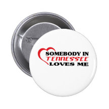 Alguien en Tennessee me ama camisetas Pin