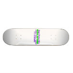 Alguna gente creerá cualquier cosa tabla de skate