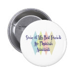 Algunos de mis mejores amigos son ayudantes del mé pin