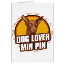 Amante del perro del Pinscher miniatura Felicitacion