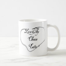 Ame a Thy comedor del queso Tazas De Café