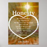 Ame la luz de la honradez Verse-Cust. bíblico Posters
