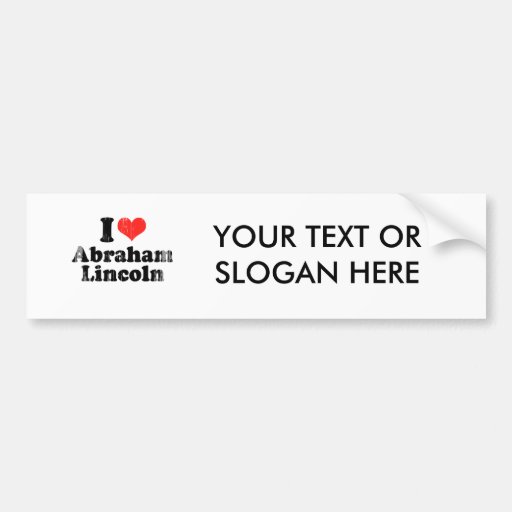AMO A ABRAHAM LINCOLN .PNG ETIQUETA DE PARACHOQUE