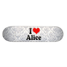 Amo a Alicia Tabla De Skate