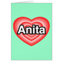 Amo a Anita. Te amo Anita. Corazón Tarjetón