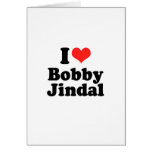 Amo a Bobby Jindal Tarjeta