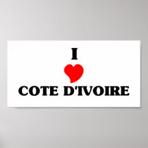 Amo a Cote D&Apos; Ivoire Posters