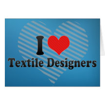 Amo a diseñadores de la materia textil felicitación
