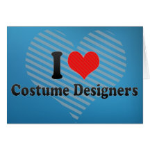 Amo a diseñadores de vestuario felicitación