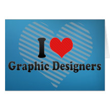 Amo a diseñadores gráficos felicitación