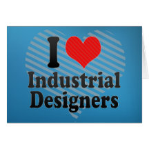 Amo a diseñadores industriales felicitación