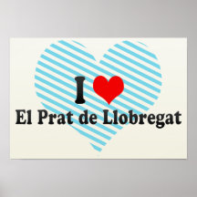 Amo a El Prat de Llobregat, España Poster