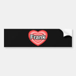 Amo a Frank. Te amo Frank. Corazón Etiqueta De Parachoque