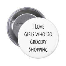 Amo a los chicas que hacen compras pins