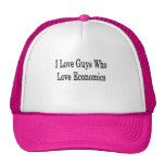 Amo a los individuos que aman la economía gorras