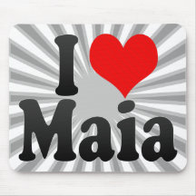 Amo a Maia Tapetes De Ratón