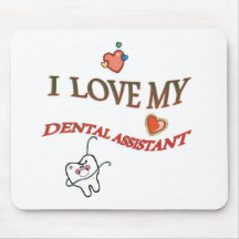 AMO A MI AYUDANTE DE DENTISTA TAPETE DE RATON