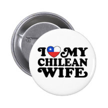 Amo a mi esposa chilena pin