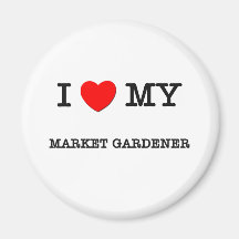 Amo a mi JARDINERO de MERCADO Imanes De Nevera