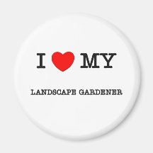 Amo a mi JARDINERO de PAISAJE Imán De Frigorífico